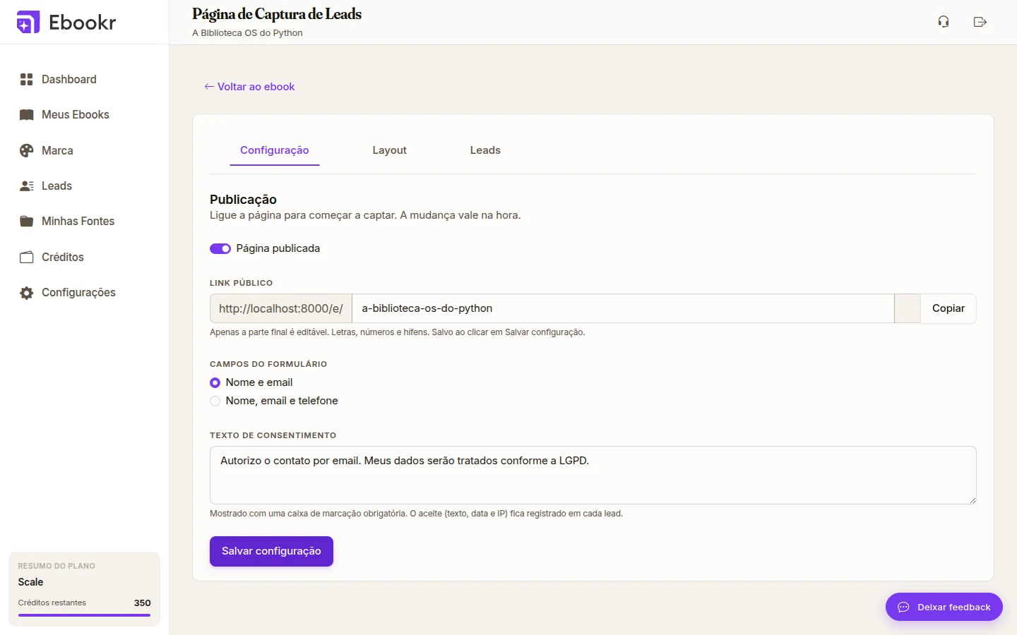 Aba Configuração com o toggle de publicação ligado, o link público, os campos do formulário e o texto de consentimento